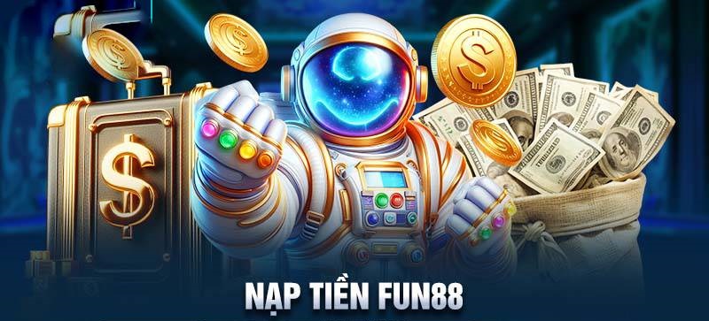 gửi tiền Fun88