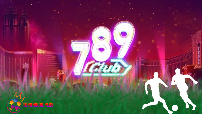 nhà cái tài xỉu uy tín 789club