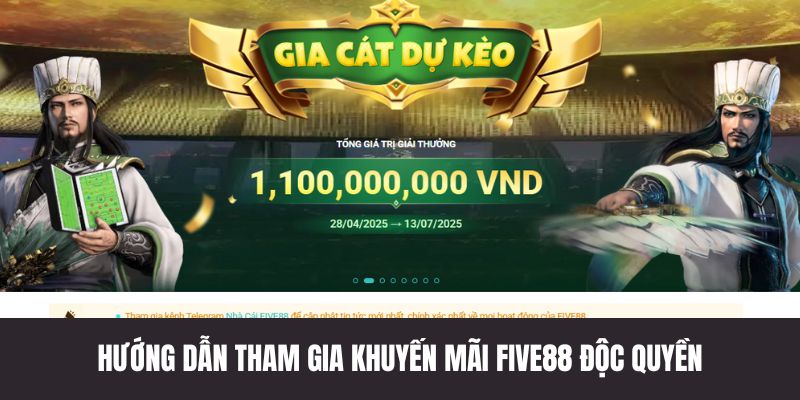 Hướng dẫn tham gia các khuyến mãi FIVE88
