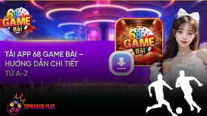 tải game 68gamebai